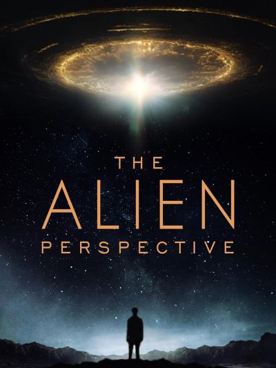 watch-The Alien Perspective (2025)