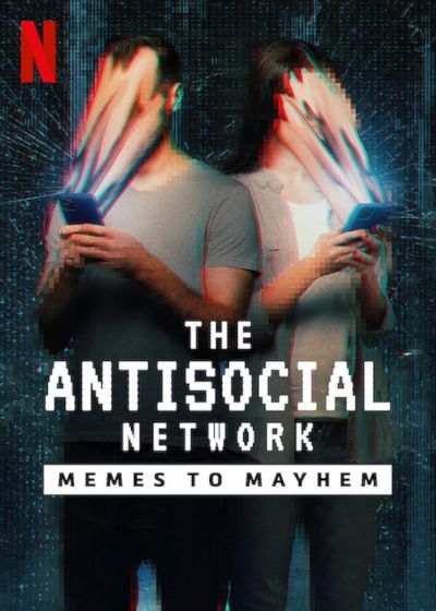 watch-The Antisocial Network: Memes to Mayhem (2024)