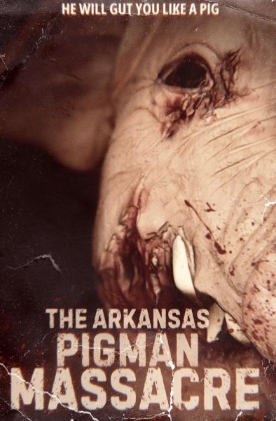 watch-The Arkansas Pigman Massacre (2025)