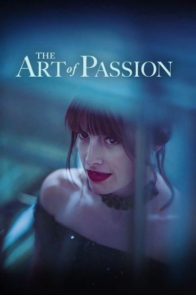 watch-The Art of Passion (2022)