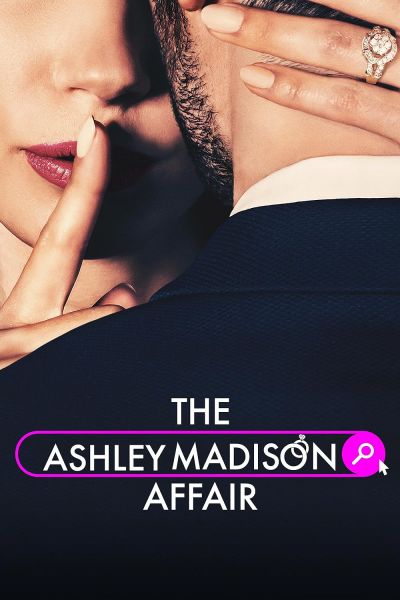 watch-The Ashley Madison Affair (2023)