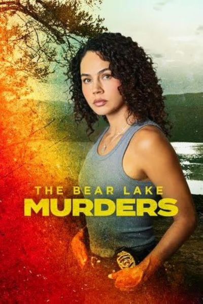 watch-The Bear Lake Murders (2025)