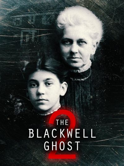 watch-The Blackwell Ghost 2 (2018)