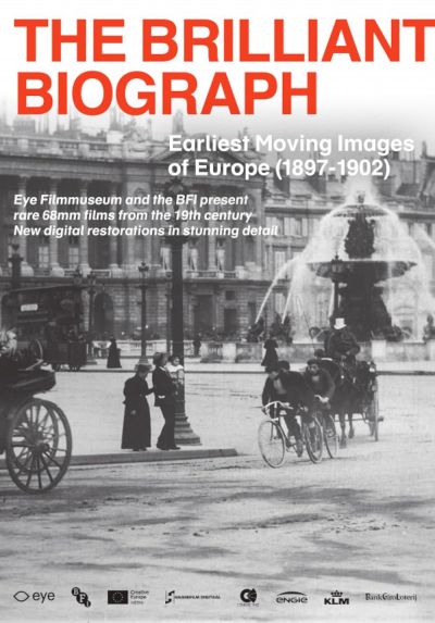 watch-The Brilliant Biograph: Earliest Moving Images of Europe (1897-1902) (2020)