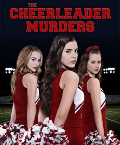 watch-The Cheerleader Murders (2016)