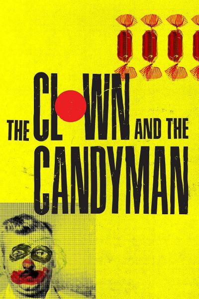 watch-The Clown and the Candyman (2021)