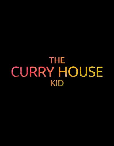 watch-The Curry House Kid (2019)