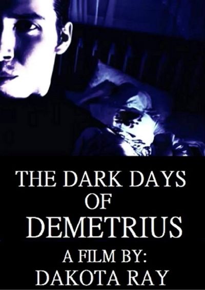 watch-The Dark Days of Demetrius (2019)