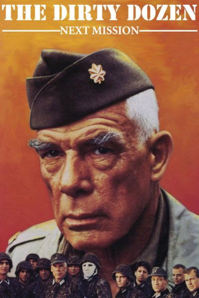 watch-The Dirty Dozen: Next Mission (1985)