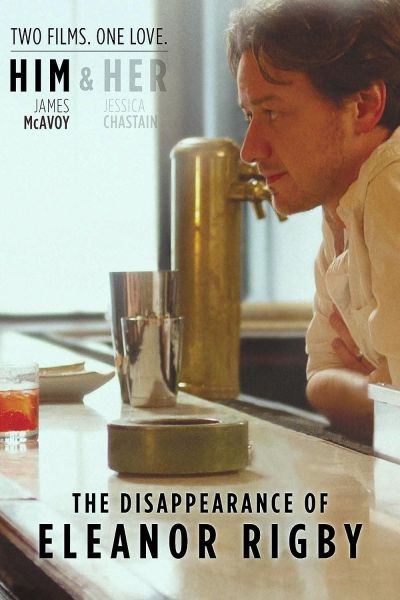 watch-The Disappearance of Eleanor Rigby: Him (2014)