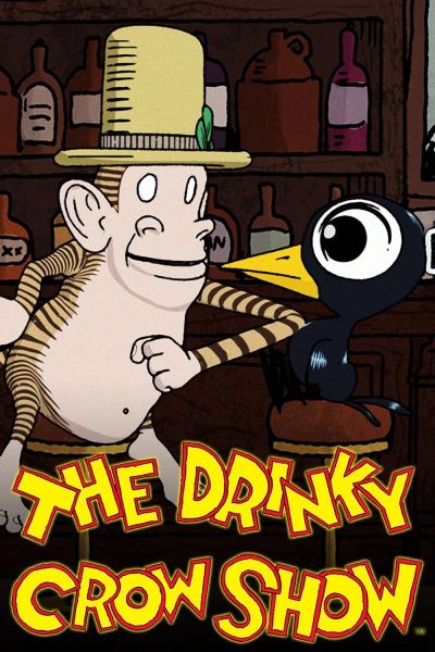 watch-The Drinky Crow Show (2007)