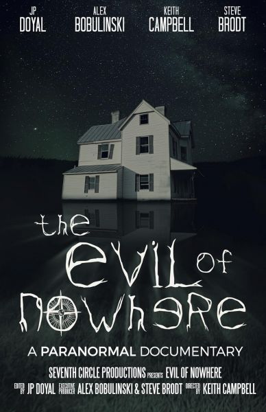 watch-The Evil of Nowhere: A Paranormal Documentary (2019)