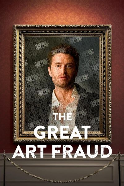 watch-The Great Art Fraud  (2025)
