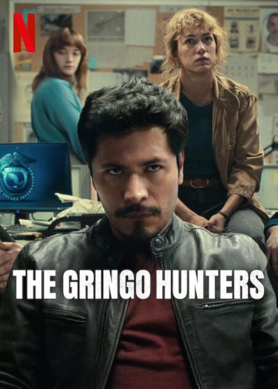 watch-The Gringo Hunters (2025)