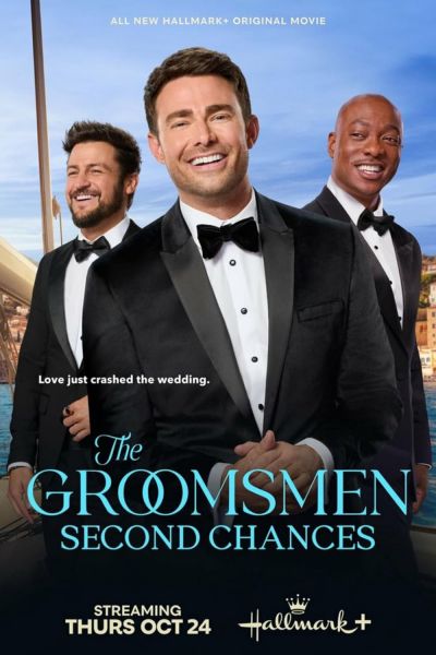 watch-The Groomsmen: Second Chances (2024)