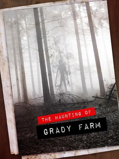watch-The Haunting of Grady Farm (2019)