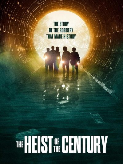 watch-The Heist of the Century (2020)