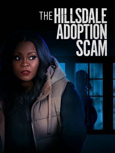 watch-The Hillsdale Adoption Scam (2023)