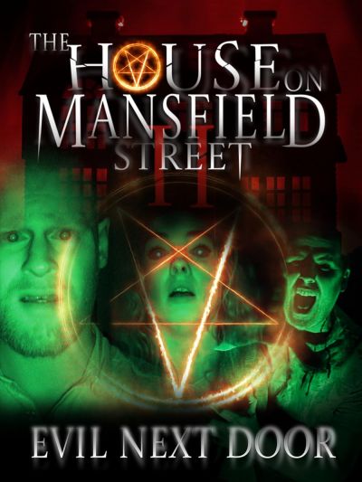 watch-The House on Mansfield Street II: Evil Next Door (2024)