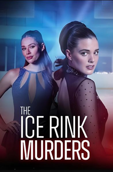 watch-The Ice Rink Murders (2024)