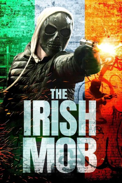 watch-The Irish Mob (2023)