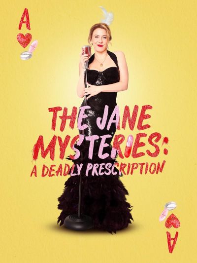 watch-The Jane Mysteries: A Deadly Prescription (2024)