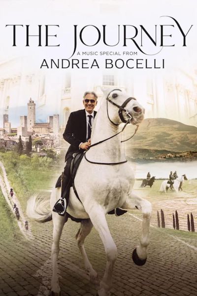 watch-The Journey: A Music Special from Andrea Bocelli (2023)