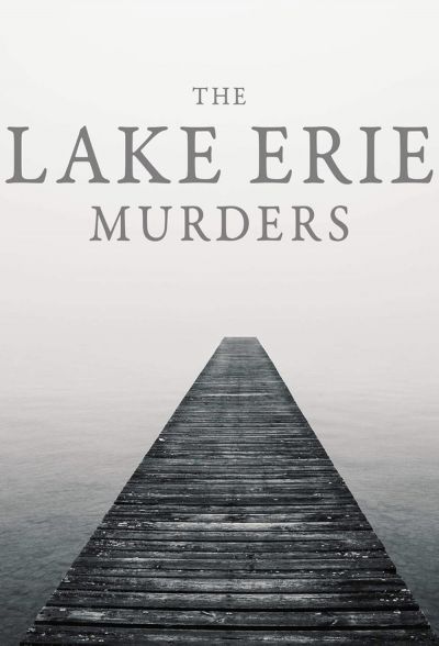 watch-The Lake Erie Murders (2018)