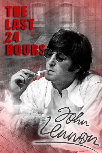 watch-The Last 24 Hours: John Lennon (2019)