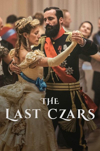 watch-The Last Czars (2019)