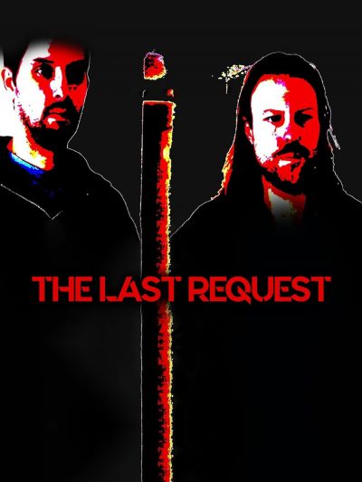 watch-The Last Request (2019)