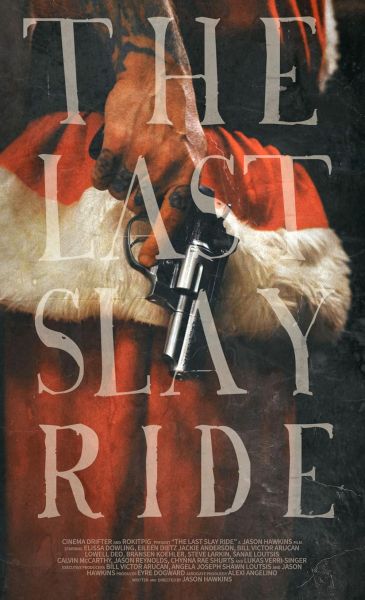 watch-The Last Slay Ride (2022)
