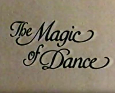 watch-The Magic of Dance (1979)