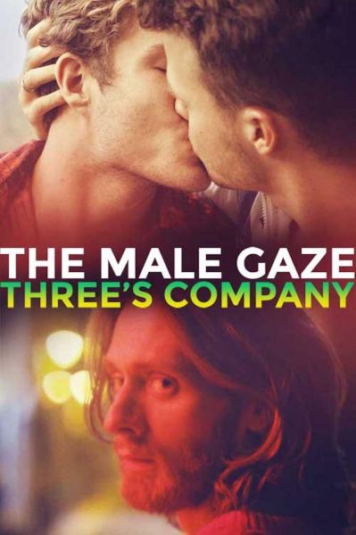 watch-The Male Gaze: Three's Company (2021)