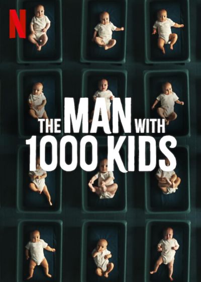watch-The Man with 1000 Kids (2024)