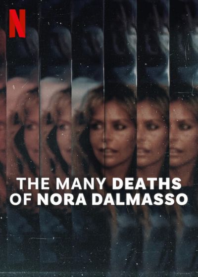 watch-The Many Deaths of Nora Dalmasso (2025)