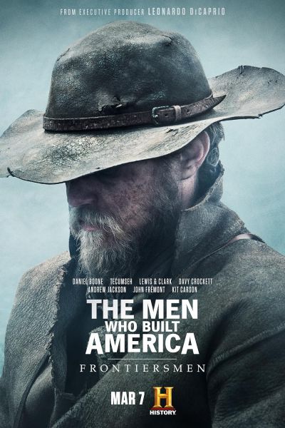 watch-The Men Who Built America: Frontiersmen (2018)