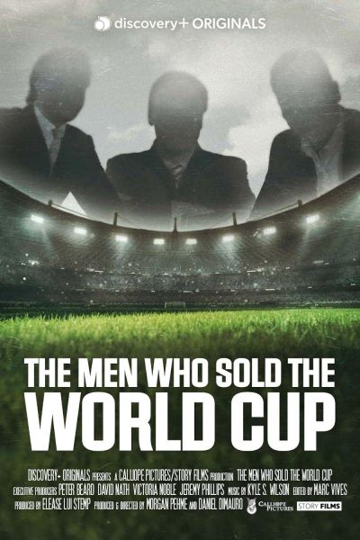 watch-The Men Who Sold the World Cup (2021)