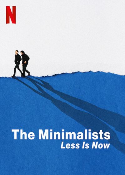 watch-The Minimalists: Less Is Now (2021)