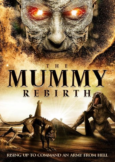 watch-The Mummy Rebirth (2019)
