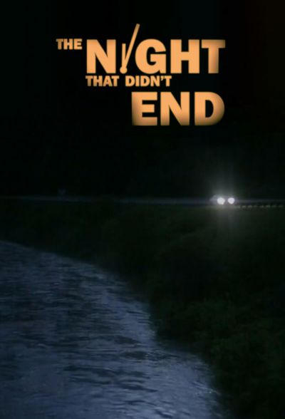 watch-The Night That Didn't End (2018)