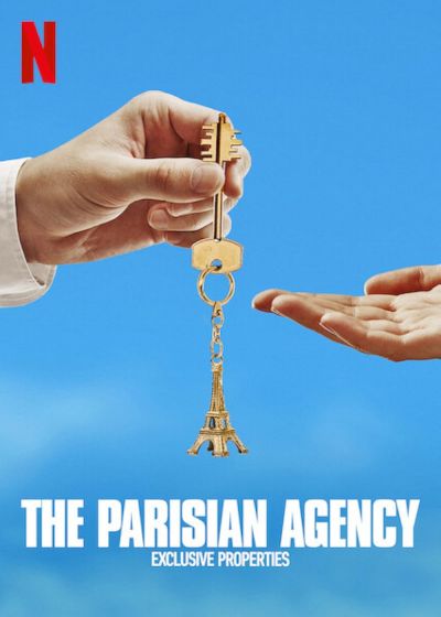 watch-The Parisian Agency: Exclusive Properties (2021)