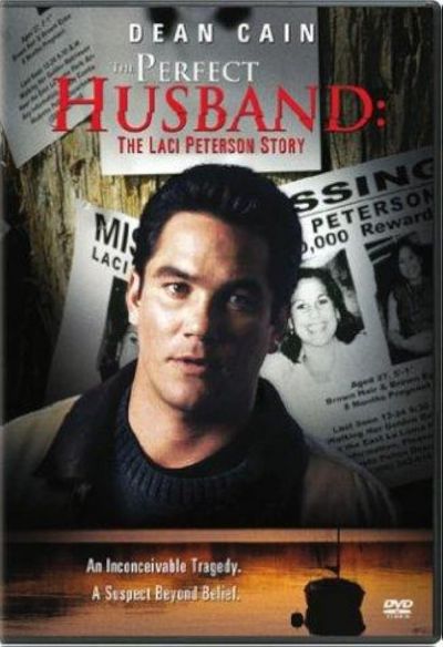 watch-The Perfect Husband: The Laci Peterson Story (2004)