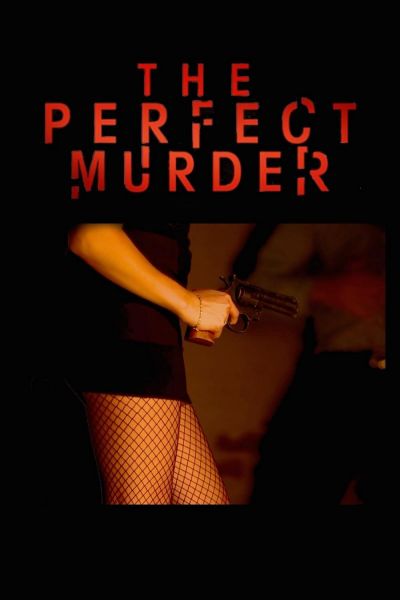 watch-The Perfect Murder (2014)