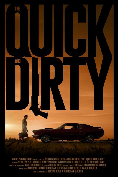 watch-The Quick and Dirty (2019)
