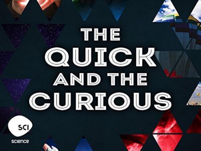 watch-The Quick and the Curious (2016)