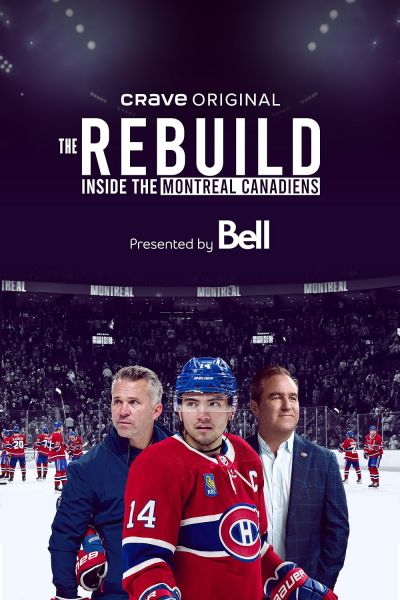 watch-The Rebuild: Inside the Montreal Canadiens (2024)
