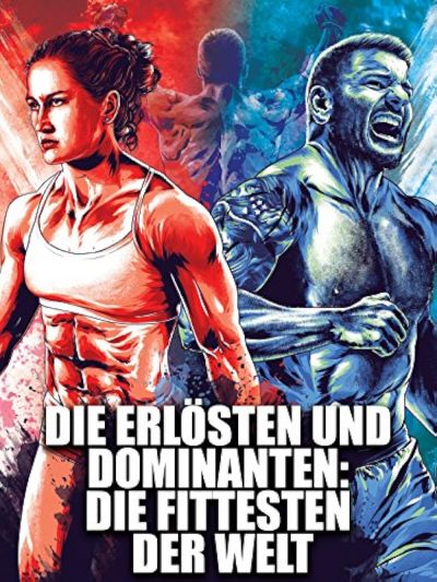 watch-The Redeemed and the Dominant: Fittest on Earth (2018)