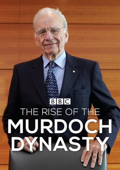 watch-The Rise of the Murdoch Dynasty (2020)