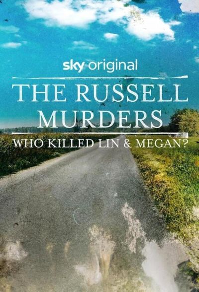 watch-The Russell Murders: Who Killed Lin and Megan?  (2023)